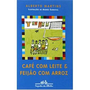 Café-Com-leite E Feijão-Com-arroz