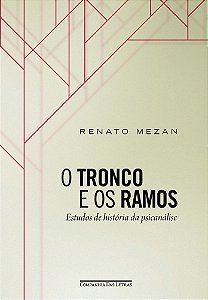 O Tronco E Os Ramos