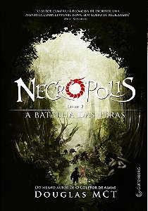 Necrópolis 2 - A Batalha Das Feras
