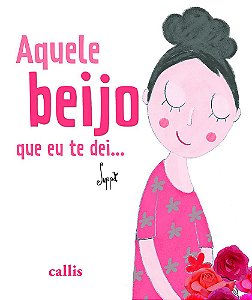 Aquele Beijo Que Eu Te Dei…