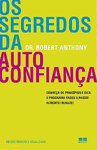 Os Segredos Da Autoconfiança