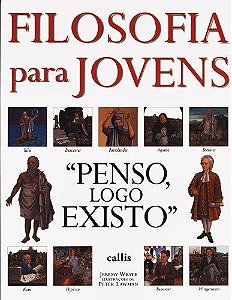 Filosofia Para Jovens - Penso Logo Existo