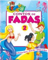 Contos De Fadas - A Pequena Sereia/Peter Pan/o Gato De Botas - Volume 2
