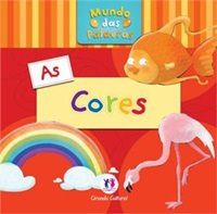 As Cores - Mundo Das Palavras