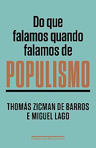 Do Que Falamos Quando Falamos De Populismo