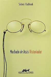 Machado De Assis, Historiador