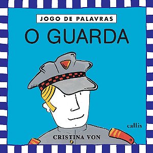 Guarda, O - Jogos De Palavras