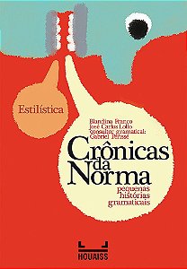 Estilística - Crônicas Da Norma