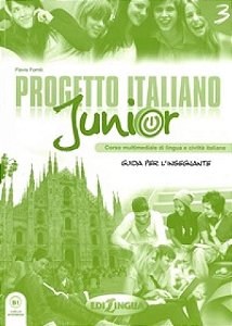 Progetto Italiano Junior 3 - Guida Per L`insegnante
