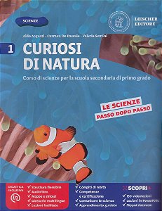 Curiosi Di Natura Vol. 1 - Per La Scuola Media - Libro Con E-Book E Con Espansione Online.