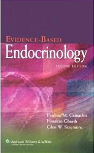Evidence-Based Endocrinology - Second Edition