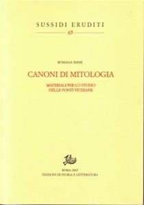 Canoni Di Mitologia - Materiali Per Lo Studio Delle Fonti Vichiane