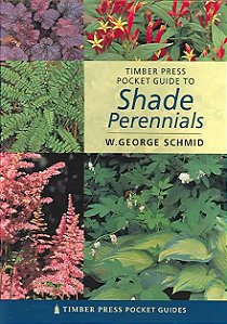 Pocket Guide To Shade Perennials
