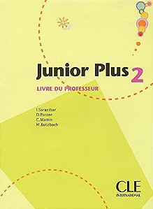 Junior Plus 2 - Livre Du Professeur