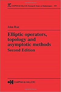 Elliptic Operators,topology And Asymtotic Methods
