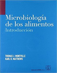 Microbiología De Los Alimentos - Introducción