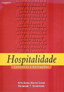 Hospitalidade - Conceitos E Aplicações
