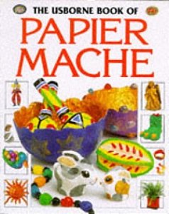 The Usborne Book Of Papier Marche