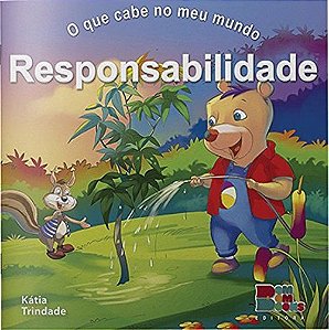 Responsabilidade - O Que Cabe No Meu Mundo