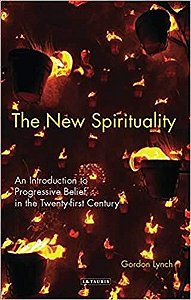 New Spirituality: An Introduction To Belief Beyond Religion