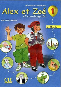 Alex Et Zoé Et Compagnie 1 - CD Audio Pour La Classe