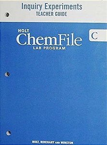 Holt Chemfile Lab Program Inquiry Experiments - Teacher Guide