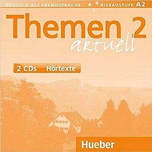 Themen Aktuell 2 - 2 Audio-CDs Hörtexte