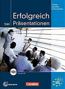 Erfolgreich Präsentationen - Kursbuch Mit Audio-CD