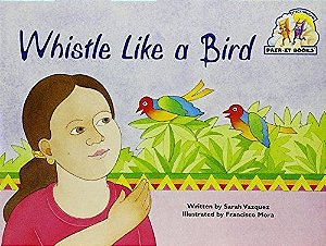 Pair-It Books Emergent Stage 1 Music Whistle Like A Bird Student Edition