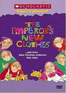 The Emperor's New Clothes... And More Hans Christian Andersen Fairy Tales - Scholastic Video Collect
