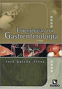 Emergências Em Gastrenterologia - 2ª Edição