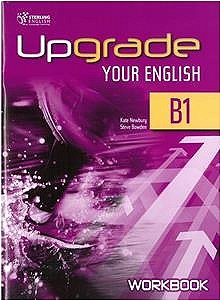 Upgrade Your English B1 - Workbook With Audio CD