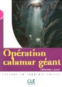 Opération Calamar Géant - Collection Mise En Scène - Niveau 3