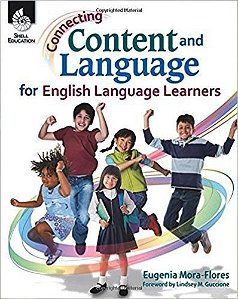 Connecting Content And Language For English Language Leaners