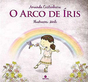 O Arco De Íris