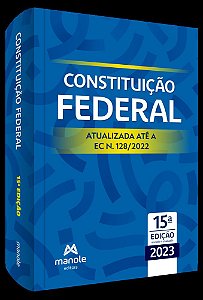 Constituição Federal Atualizada Até A Ec N. 128/2022