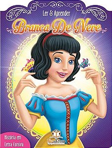 Ler E Aprender - Branca De Neve - História Em Letra Cursiva