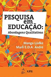 Pesquisa Em Educação - Abordagens Qualitativas - Segunda Edição