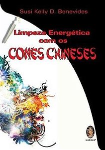 Limpeza Energética Com Os Cones Chineses