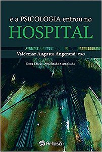 E A Psicologia Entrou No Hospital