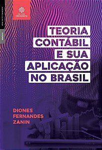 Teoria Contábil E Sua Aplicação No Brasil