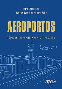 Aeroportos Tópicos Em Planejamento E Projeto