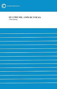 Quatro Mil Anos De Poesia