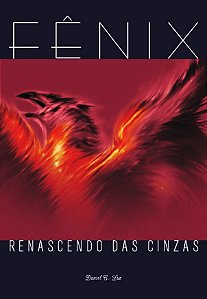 Fênix Renascendo Das Cinzas