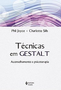 Técnicas Em Gestalt - Aconselhamento E Psicoterapia