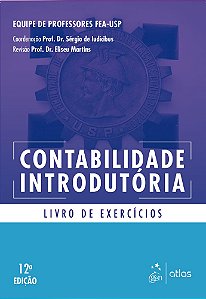 Contabilidade Introdutória - Livro De Exercícios - 12ª Edição