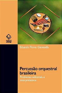 Percussão Orquestral Brasileira Problemas Editoriais E Interpretativos