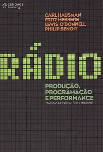 Rádio - Produção, Programação E Performance - Tradução Da 8ª Edição Norte-Americana