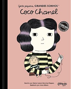 Gente Pequena, Grandes Sonhos. Coco Chanel