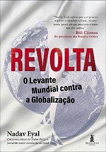 Revolta O Levante Mundial Contra A Globalização